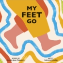 My Feet Go - Book
