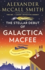 Stellar Debut of Galactica MacFee - eBook