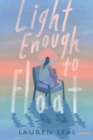 Light Enough to Float - Book