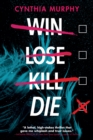 Win Lose Kill Die - eBook