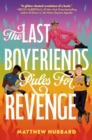 Last Boyfriends Rules for Revenge - eBook