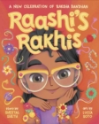 Raashi's Rakhis: A New Celebration of Raksha Bandhan - Book