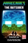 Minecraft: The Outsider : An Official Minecraft Novel - Book