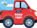 Ford: Road Trip! - Book