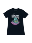 Fight Evil, Read Books: 2023 Design Women's T-Shirt Small - Book