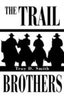 The Trail Brothers - Book
