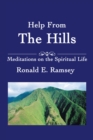 Help from the Hills : Meditations on the Spiritual Life - eBook