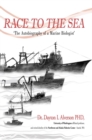 Race to the Sea : The Autobiography of a Marine Biologist - eBook