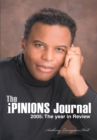 The Ipinions Journal : 2005: the Year in Review - eBook