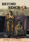 Beyond Remorse - eBook