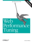 Web Performance Tuning : Speeding Up the Web - Book