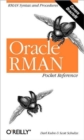 Oracle RMAN Pocket Reference - Book