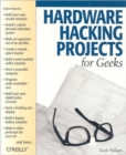 Hardware Hacking Projects for Geeks - Book