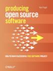 Producing Open Source Software - Book