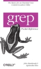 grep Pocket Reference - Book