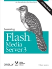 Learning Flash Media Server 3 - eBook