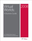 Virtual Worlds: A Business Guide : A Business Guide - eBook