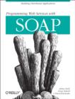 Programming Web  Services with SOAP : Building Distributed Applications - eBook