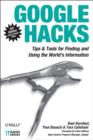 Google Hacks : Tips & Tools for Finding and Using the World's Information - eBook
