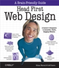 Head First Web Design : A Learner's Companion to Accessible, Usable, Engaging Websites - eBook