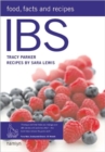 IBS: Food, Facts and Recipes : Control Irritable Bowel Syndrome for Lif - Book