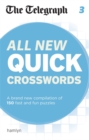 All New Quick Crosswords : A Brand New Compilation of 200 Puzzles - Book
