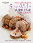 The Complete Sous Vide Supreme Cookbook - Book