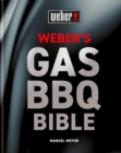 Weber's Gas Barbecue Bible - Book