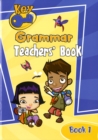 Key Grammar Teachers' Handbook 1 : Key Grammar Teachers' Handbook 1 Book 1 - Book