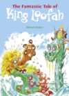 POCKET TALES YEAR 5 THE FANTASTIC TALE OF KING LOOFAH - Book