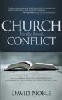 Church Conflict by the Book : Discover Inner Healing, Renewed Hope and Powerful Fellowship for Challenging Times - eBook