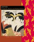 Japan : A Cultural, Social and Political History - Book