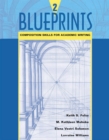 Blueprints 2 : Composition Skills for Academic Writing - Book