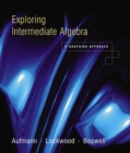 Exploring Intermediate Algebra : A Graphing Approach - Book