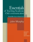 Essentials of Teaching Academic Oral Communication - Book