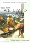 The Way We Lived : Essays and Documents in American Social History From 1865 v.2 - Book