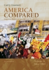 America Compared : America Compared To 1865 v. 2 - Book