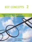 Key Concepts 2 : Listening, Note Taking, and Speaking Across the Disciplines - Book