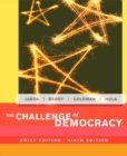 The Challenge of Democracy : Brief Edition - Book