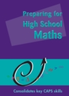 Preparing for High School Maths CAPS English - Book