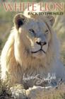White Lion : Back to the Wild - eBook