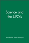 Science and the UFO's - Book