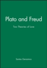Plato Freud : Two Theories of Love - Book