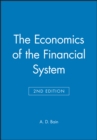 The Economics of the Financial System - Book