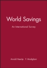 World Savings : An International Survey - Book