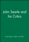 John Searle and his Critics - Book