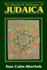 The Blackwell Dictionary of Judaica - Book