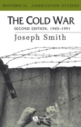 The Cold War : 1945 - 1991 - Book