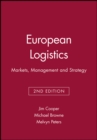 European Logistics : Markets, Management and Strategy - Book