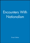 Encounters with Nationalism - Book